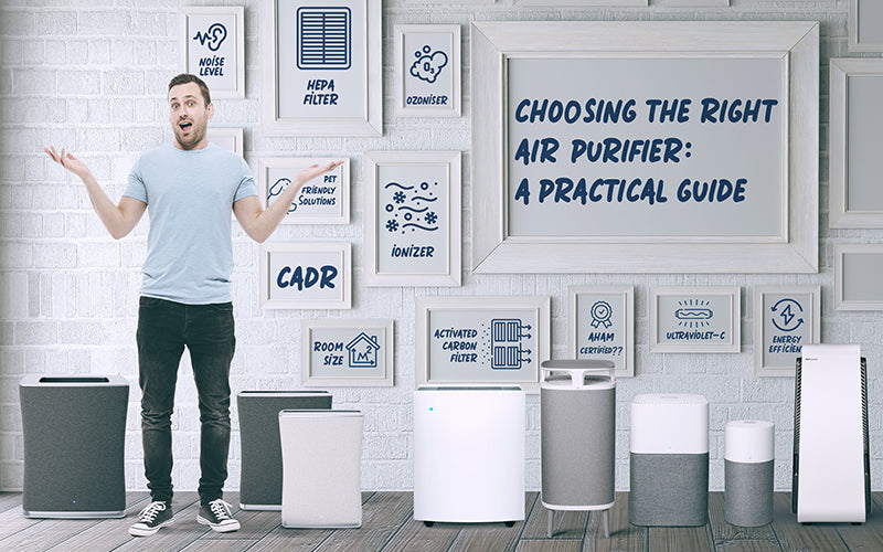 Choosing the Right Air Purifier: A Practical Guide
