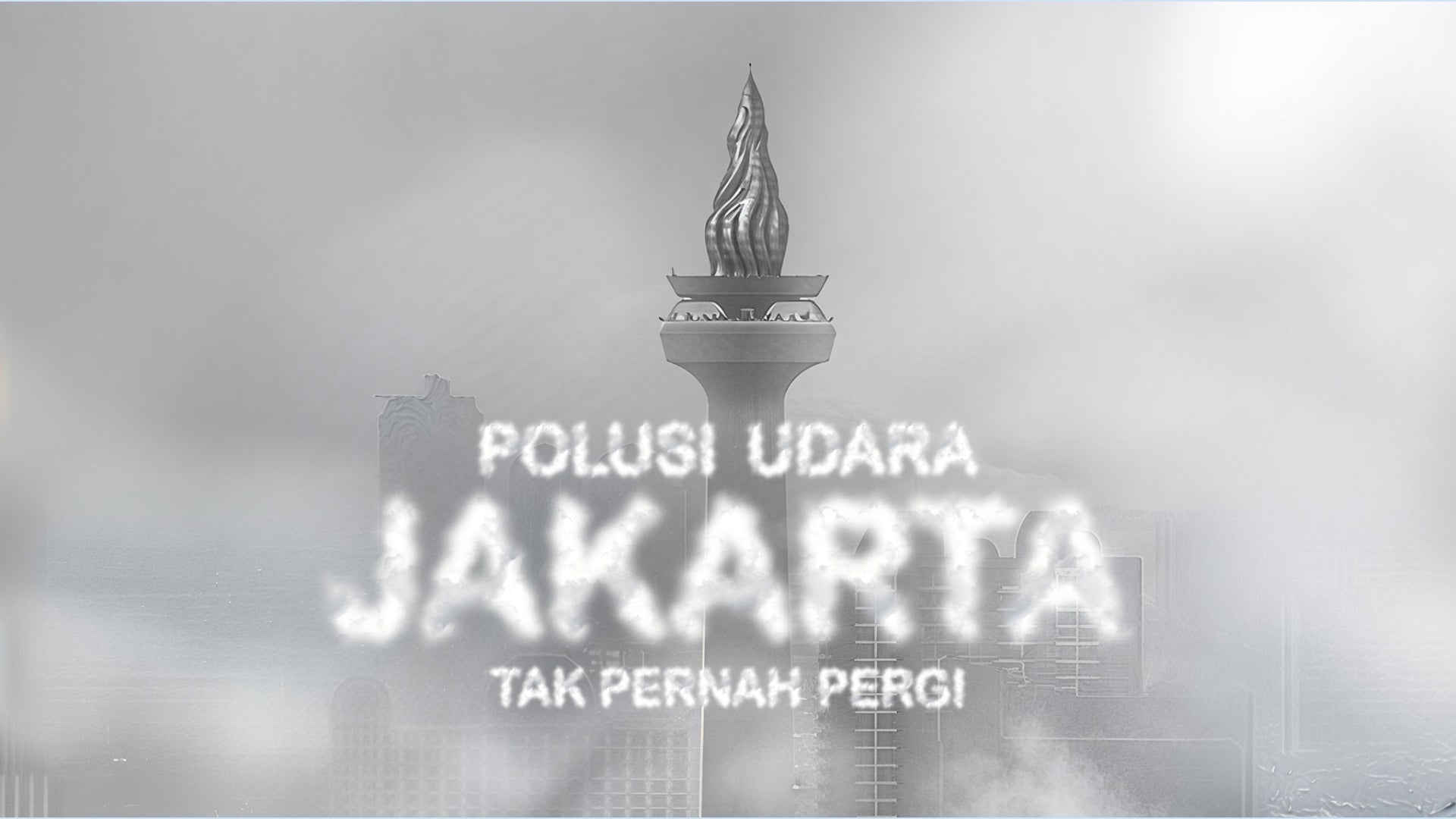Jakarta: Air Pollution Strikes Back